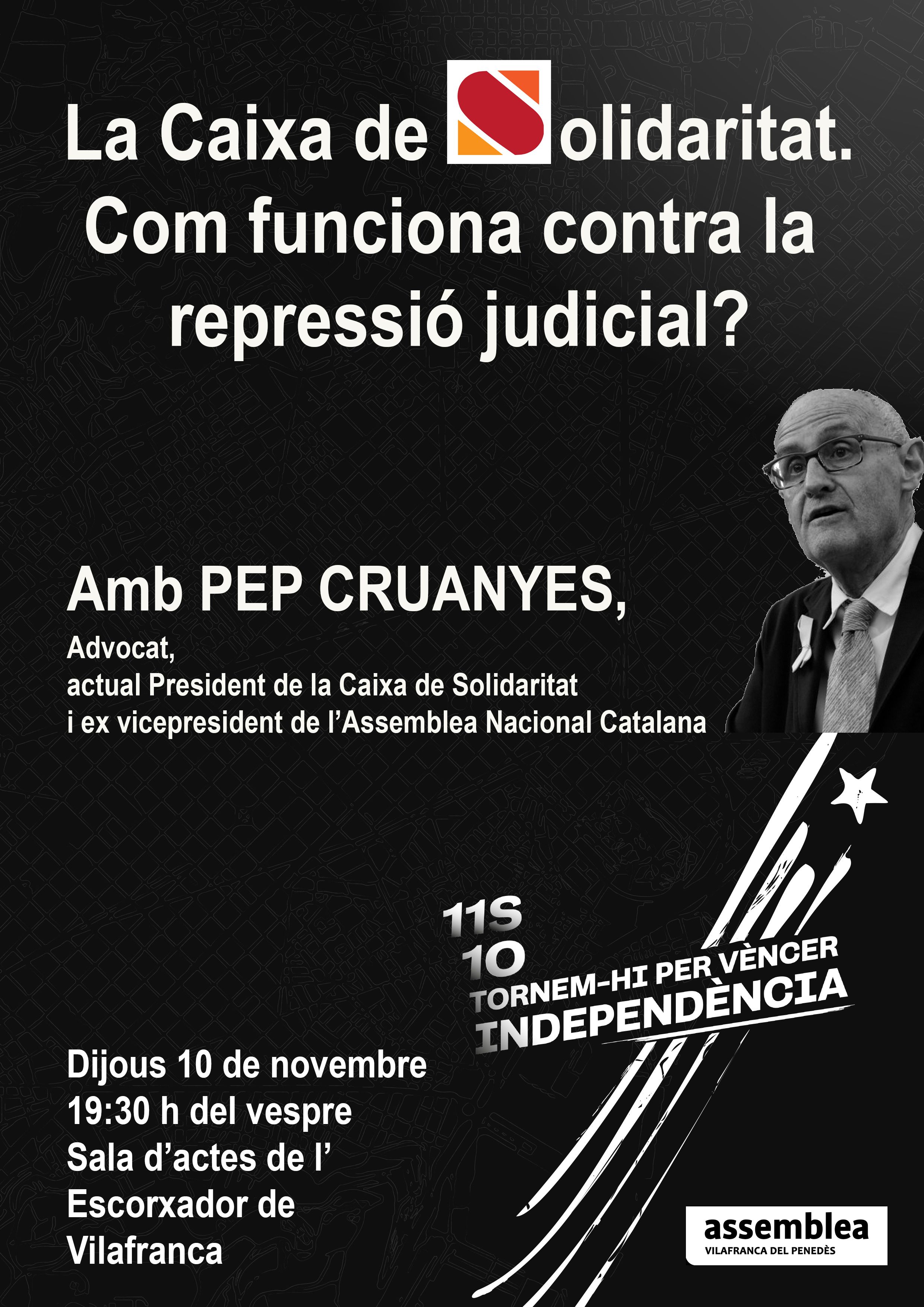 Pep Cruanyes explicarà les interioritats de la Caixa de Solidaritat convidat per l’Assemblea de Vilafranca